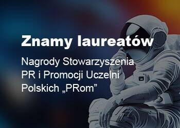 Nagrody Stowarzyszenia PRom rozdane!