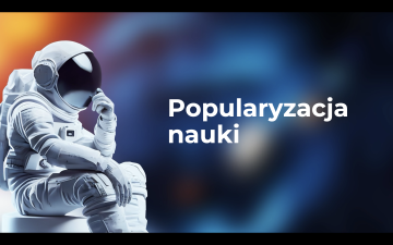 POPULARYZACJA NAUKI - opisy projektów