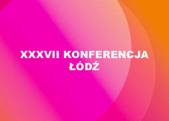 Save the date. 6-8 kwietnia 2025 r. Uniwersytet Łódzki. XXXVII Konferencja Stowarzyszenia 'PRom'